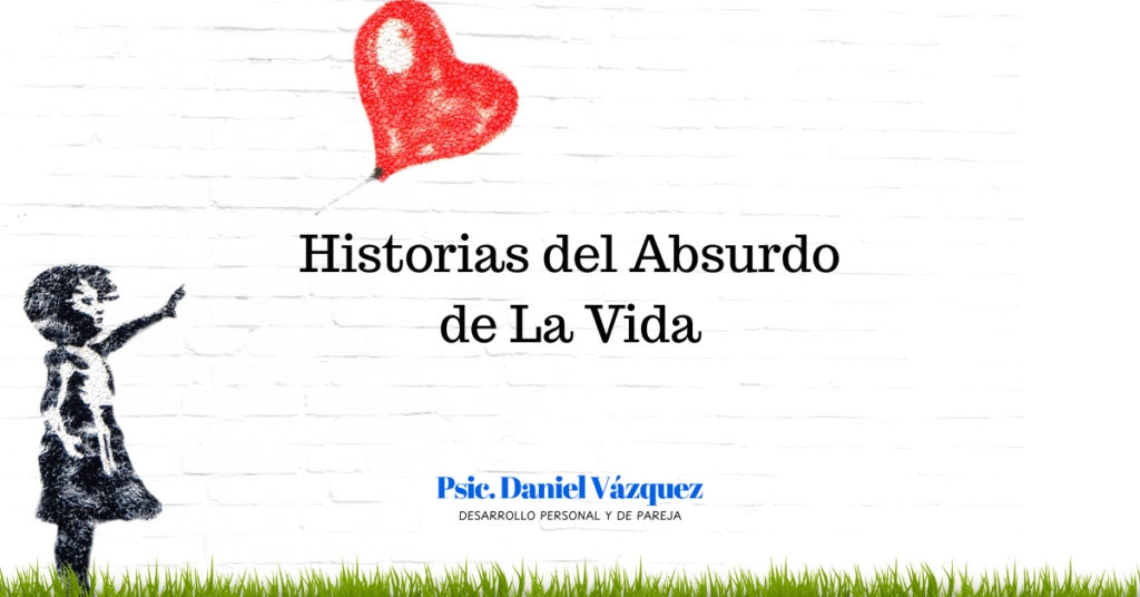 Historias-del-Absurdo-de-La-Vida Historias del Absurdo de la Vida